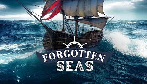 遗忘之海 Forgotten Seas|官方中文|Build.15632246|解压即撸|